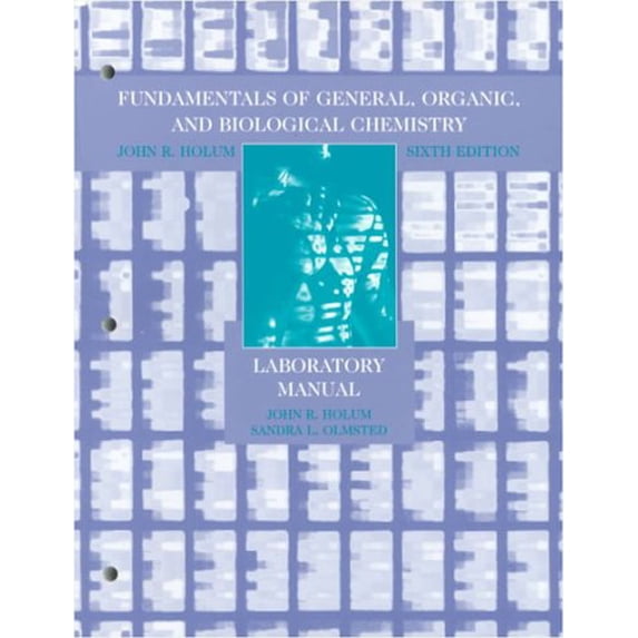 Pre-Owned Fundamentals of General, Organic, and Biological Chemistry, 6E, Laboratory Manual