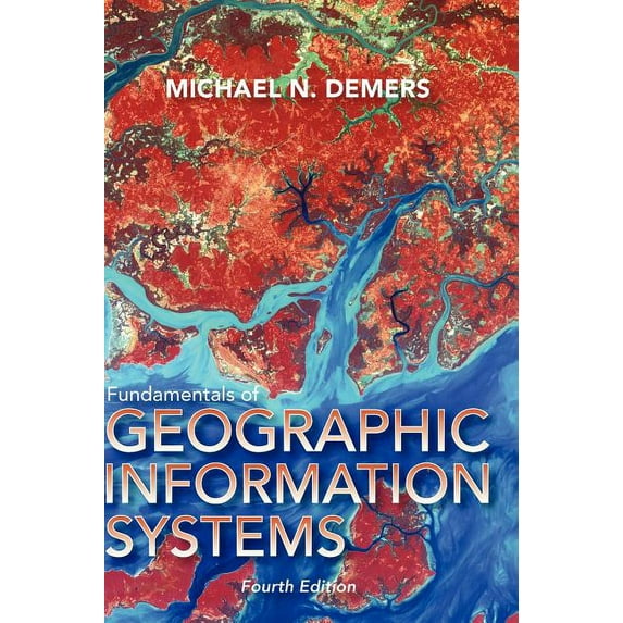 Fundamentals of Geographic Information Systems