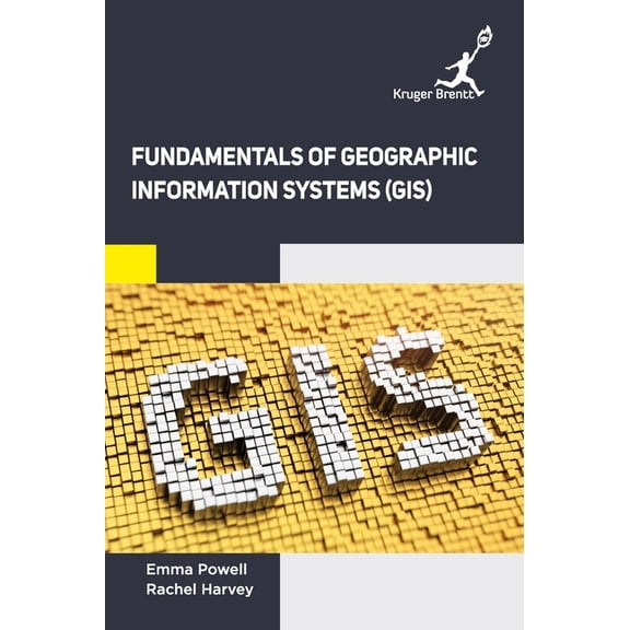 Fundamentals of Geographic Information Systems (GIS), (Hardcover)