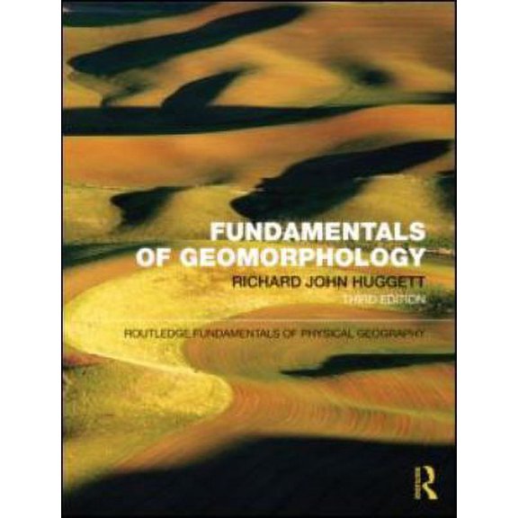 Pre-Owned Fundamentals of Geomorphology (Routledge Fundamentals of Physical Geography) (Paperback) 0415567750 9780415567756