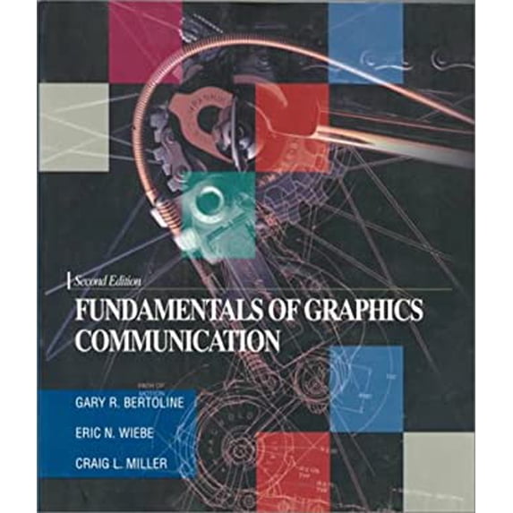 Pre-Owned Fundamentals of Graphics Communication Paperback Bertoline