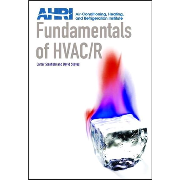 Pre-Owned Fundamentals of HVAC/R (Hardcover) 0132223678 9780132223676