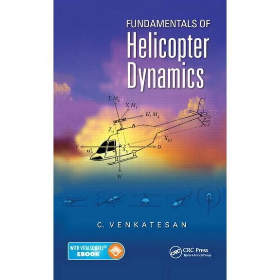 Fundamentals of Helicopter Dynamics, (Hardcover)