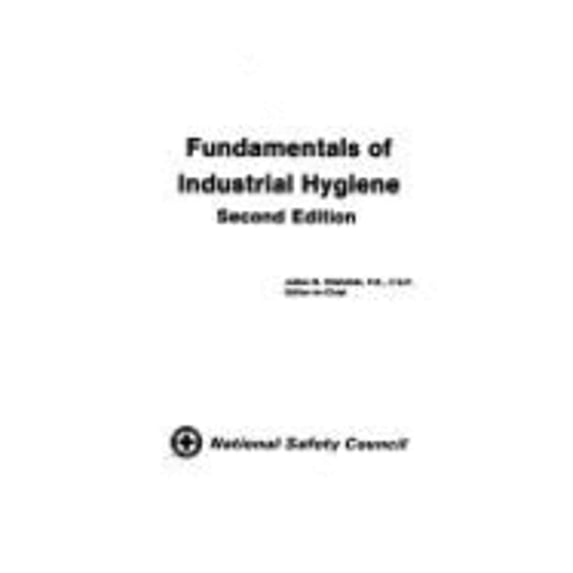 Pre-Owned Fundamentals of Industrial Hygiene (Hardcover 9780879120818) by Julian B Olishifski