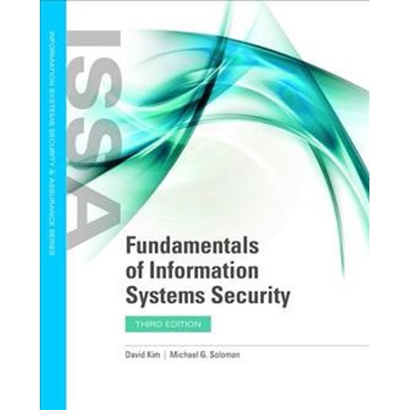 Pre-Owned Fundamentals of Information Systems Security: Print Bundle (Paperback) 128411645X 9781284116458