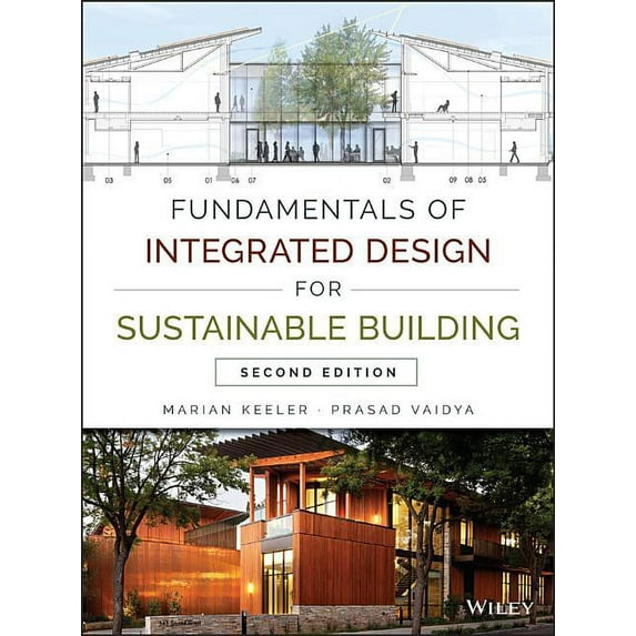 Fundamentals of Integrated Design for Sustainable Building (Hardcover)