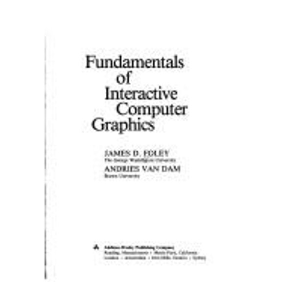 Pre-Owned Fundamentals of Interactive Computer Graphics (Hardcover) 0201144689 9780201144680