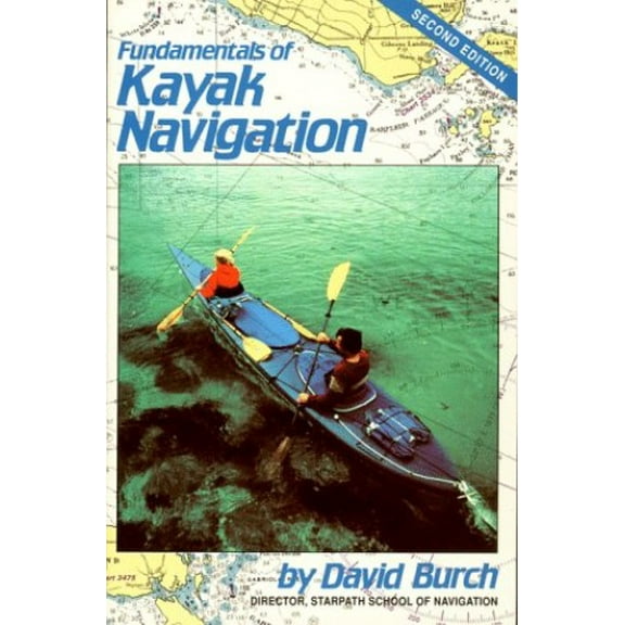 Pre-Owned Fundamentals of Kayak Navigation Paperback