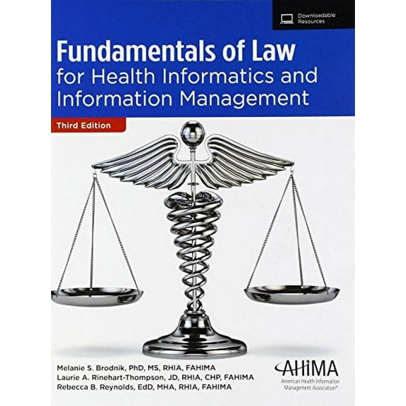 Fundamentals of Law for Health Informatics and Information Management