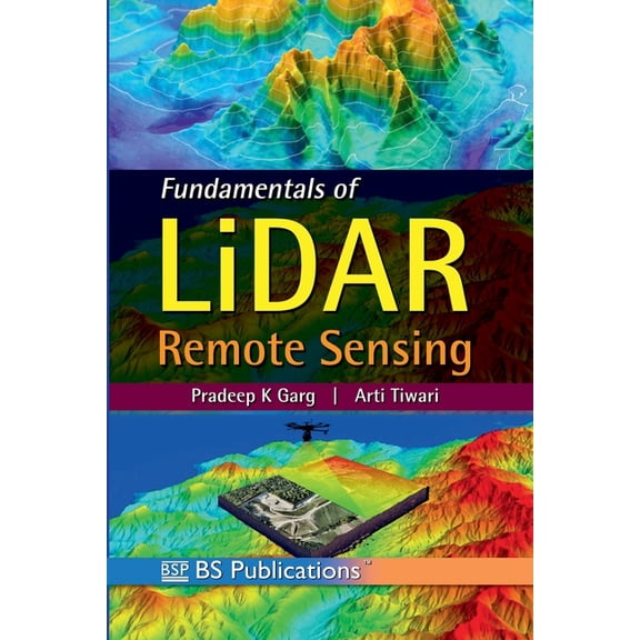 Fundamentals of LiDAR Remote Sensing, (Paperback)