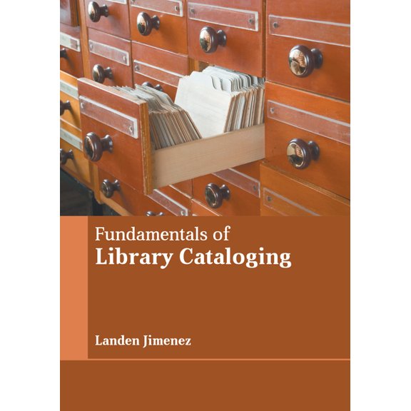 Fundamentals of Library Cataloging, (Hardcover)