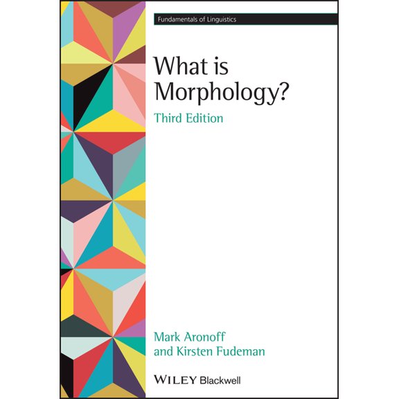 Fundamentals of Linguistics What is Morphology?, (Paperback)