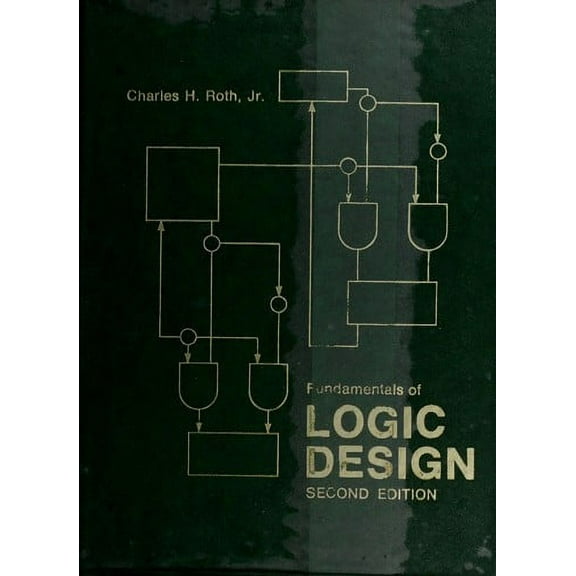 Pre-Owned Fundamentals of logic design (West series in electrical engineering) (Hardcover) 0829902260 9780829902266