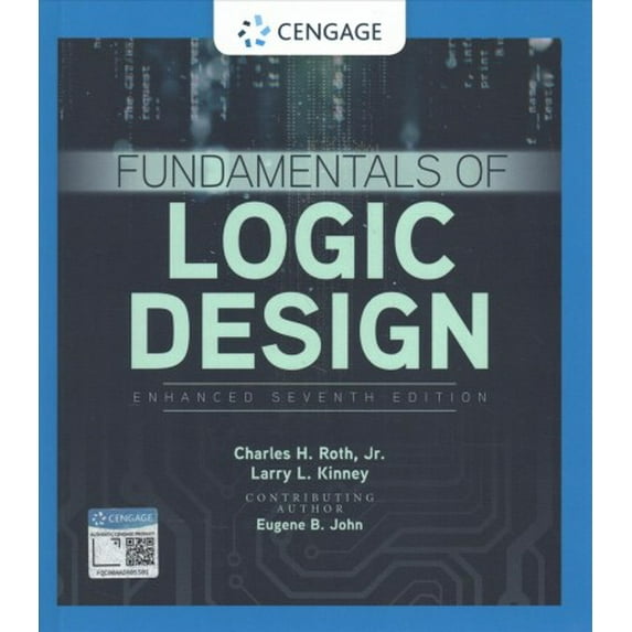 Pre-Owned Fundamentals of Logic Design, Enhanced Edition