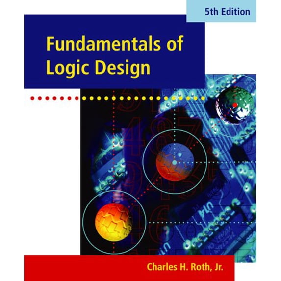 Pre-Owned Fundamentals of Logic Design (with CD-ROM) (Hardcover) 0534378048 9780534378042