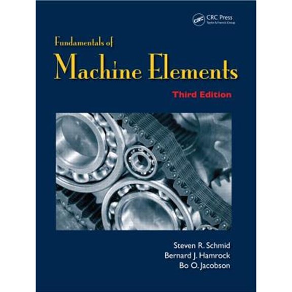 Pre-Owned Fundamentals of Machine Elements Hardcover