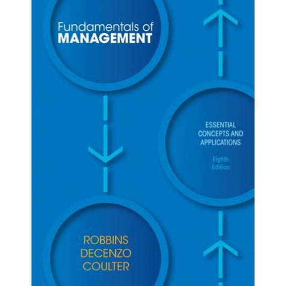 Pre-Owned Fundamentals of Management: Essential Concepts and Applications, 9780132620536, 0132620537, Paperback, 8 edition