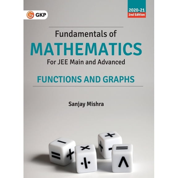 Fundamentals of Mathematics - Functions & Graphs 2ed, (Paperback)