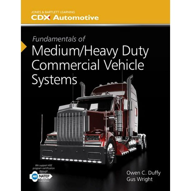 Fundamentals of Medium/Heavy Duty Commercial Vehicle Systems