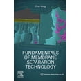 thumbnail image 1 of Fundamentals of Membrane Separation Technology, (Paperback), 1 of 1