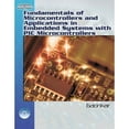 thumbnail image 1 of Pre-Owned Fundamentals of Microcontrollers and Applications in Embedded Systems with PIC [With CD-ROM] (Paperback) 1401879144 9781401879143, 1 of 1