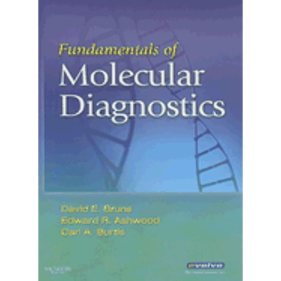 Pre-Owned Fundamentals of Molecular Diagnostics (Hardcover) 1416037373 9781416037378