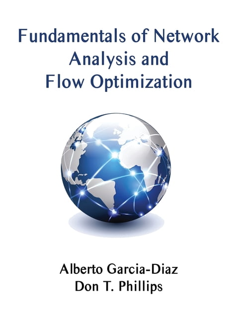 Fundamentals of Network Analysis and Flow Optimization (Hardcover ...