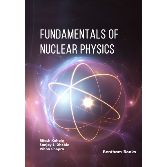 Fundamentals of Nuclear Physics