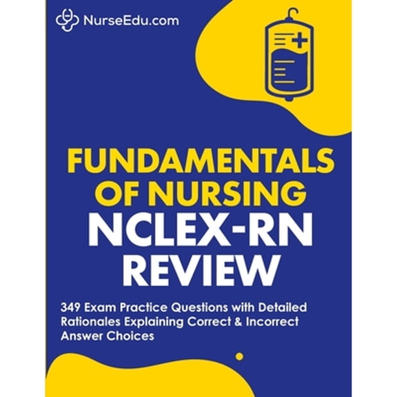 Pre-Owned 65279;Fundamentals of Nursing - NCLEX-RN Exam Review (Paperback) 1952914108 9781952914102