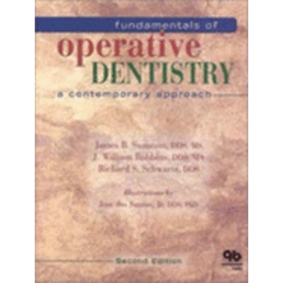 Pre-Owned Fundamentals of Operative Dentistry: A Contemporary Approach (Hardcover) 0867153822 9780867153828
