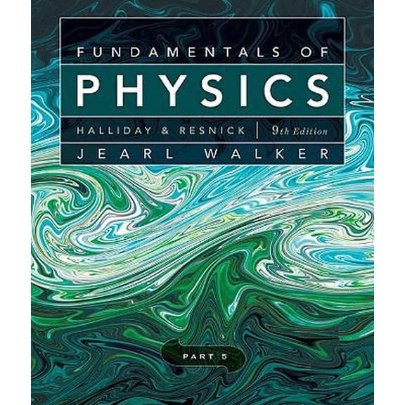 Pre-Owned Fundamentals of Physics, Chapters 38-44 (Part 5) (Paperback) 0470547952 9780470547953