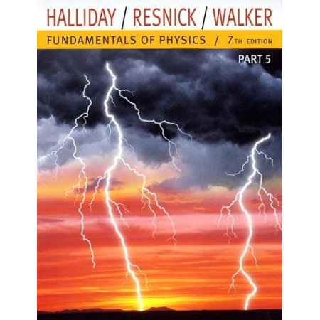 Pre-Owned Fundamentals of Physics Part 5 (Chapters 38-44) (Paperback) 0471429651 9780471429654