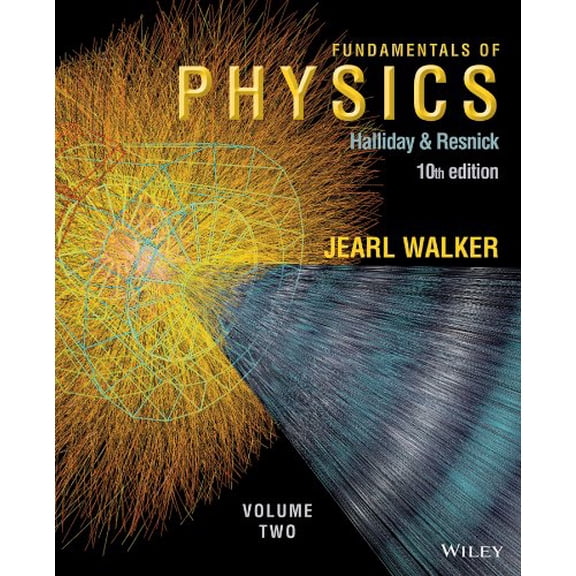 Pre-Owned Fundamentals of Physics, Volume 2 (Chapters 21 - 44) (Hardcover) 1118230736 9781118230732