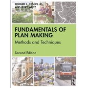Fundamentals of Plan Making Methods and Techniques, Paperback