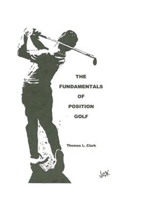 Fundamentals of Position Golf