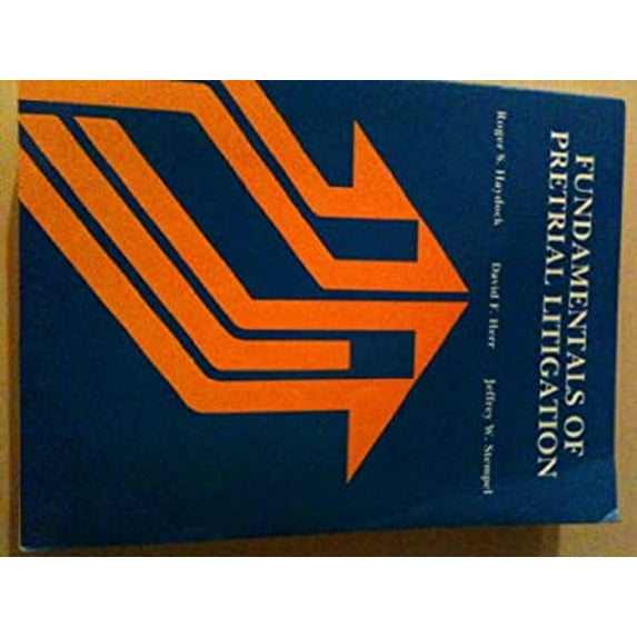 Pre-Owned Fundamentals of pretrial litigation (American casebook series) (Paperback) 0314891765 9780314891761