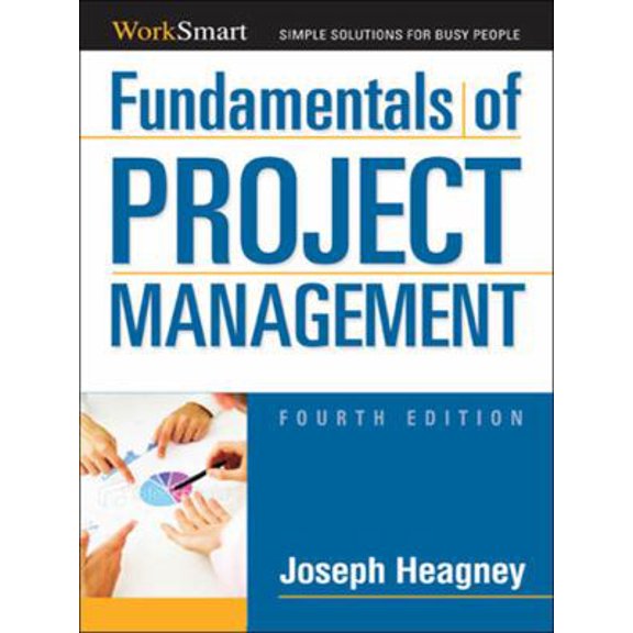 Pre-Owned Fundamentals of Project Management (WorkSmart) (Paperback) 0814417485 9780814417485