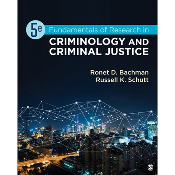 Pre-Owned Fundamentals of Research in Criminology and Criminal Justice, (Paperback)