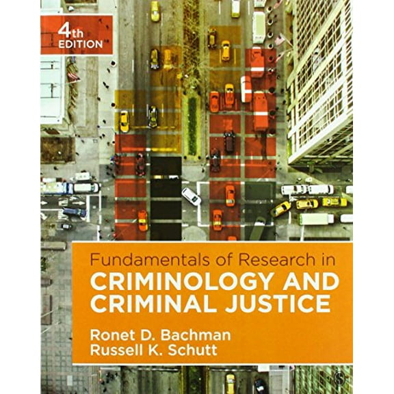 Pre-Owned Fundamentals of Research in Criminology and Criminal Justice (Paperback) 1506359574 9781506359571