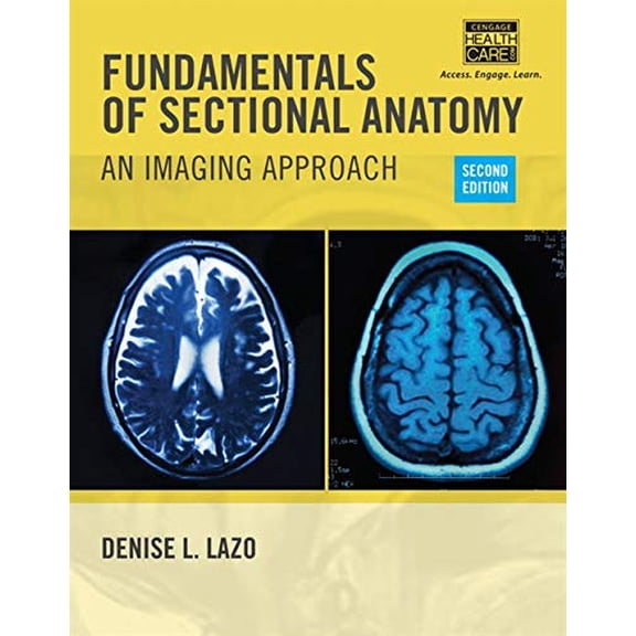 Pre-Owned Fundamentals of Sectional Anatomy: An Imaging Approach