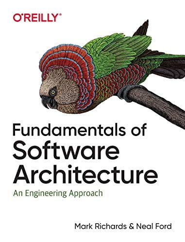 Pre-Owned Fundamentals of Software Architecture: An Engineering Approach (Paperback) 1492043451 9781492043454