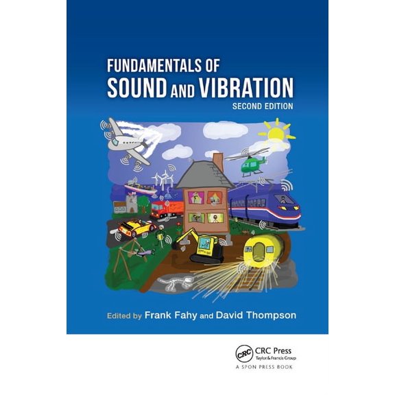 Fundamentals of Sound and Vibration, (Paperback)