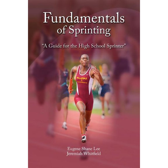 Fundamentals of Sprinting (Paperback)