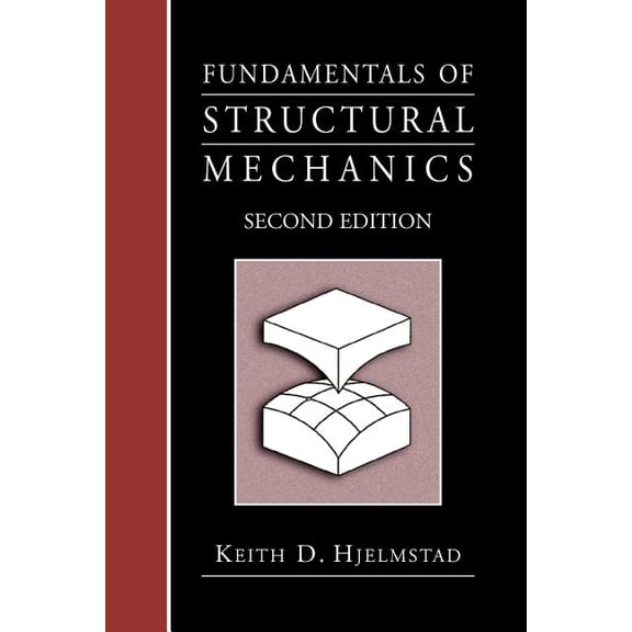 Fundamentals of Structural Mechanics, (Paperback)
