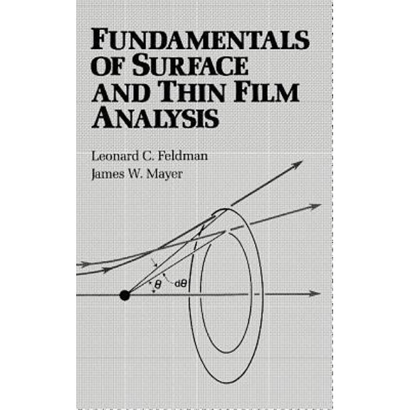 Pre-Owned Fundamentals of Surface Thin Film Analysis (Hardcover) 0135005701 9780135005705