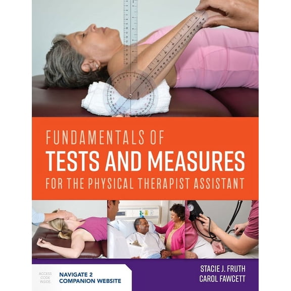 Fundamentals of Tests and Measures for the Physical Therapist Assistant, (Paperback)