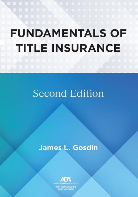 Fundamentals of Title Insurance, Second Edition, (Paperback)
