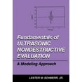 thumbnail image 1 of Fundamentals of Ultrasonic Nondestructive Evaluation: A Modeling Approach, (Paperback), 1 of 1