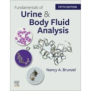 Fundamentals of Urine and Body Fluid Analysis