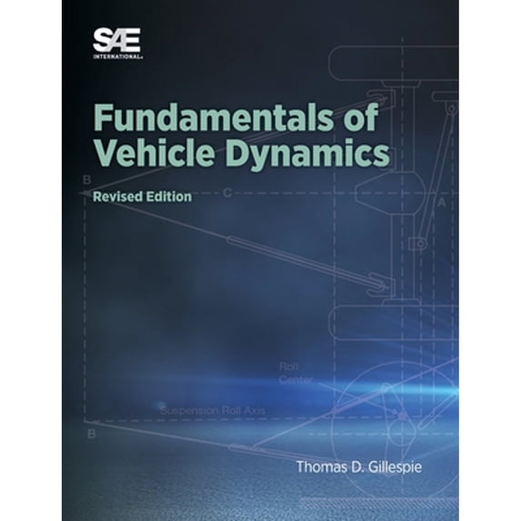 Pre-Owned Fundamentals of Vehicle Dynamics, Revised Edition, 9781468601763, 1468601768, Hardcover, 2nd Revised ed. edition